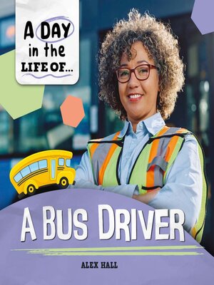 cover image of A Bus Driver